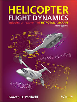 Padfield, Gareth D. - Helicopter Flight Dynamics: Including a Treatment of Tiltrotor Aircraft, e-kirja