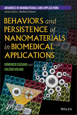 Cassano, Domenico - Behaviors and Persistence of Nanomaterials in Biomedical Applications, e-bok