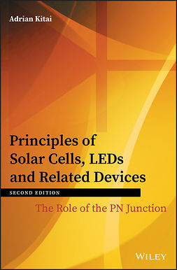 Kitai, Adrian - Principles of Solar Cells, LEDs and Related Devices: The Role of the PN Junction, e-bok