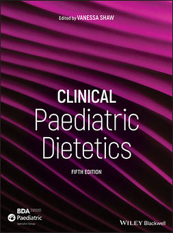 Shaw, Vanessa - Clinical Paediatric Dietetics, ebook