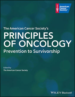  - The American Cancer Society's Principles of Oncology: Prevention to Survivorship, ebook