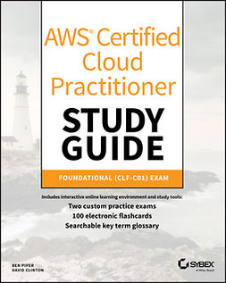 Clinton, David - AWS Certified Cloud Practitioner Study Guide: CLF-C01 Exam, ebook