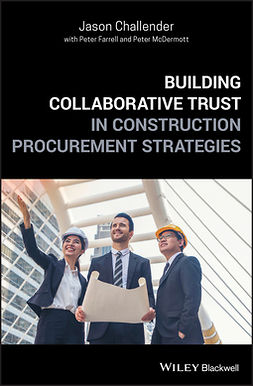 Challender, Jason - Building Collaborative Trust in Construction Procurement Strategies, ebook