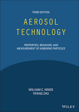 Hinds, William C. - Aerosol Technology: Properties, Behavior, and Measurement of Airborne Particles, e-bok