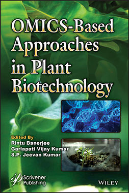 Banerjee, Rintu - OMICS-Based Approaches in Plant Biotechnology, ebook