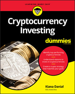 Danial, Kiana - Cryptocurrency Investing For Dummies, ebook
