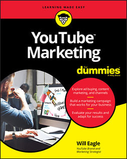 Eagle, Will - YouTube Marketing For Dummies, ebook