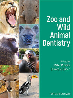 Eisner, Edward R. - Zoo and Wild Animal Dentistry, e-kirja