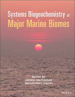 Mazumdar, Aninda - Systems Biogeochemistry of Major Marine Biomes, ebook