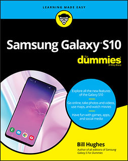 Hughes, Bill - Samsung Galaxy S10 For Dummies, ebook