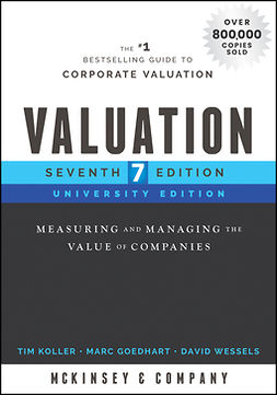 Koller, Tim - Valuation: Measuring and Managing the Value of Companies, University Edition, ebook