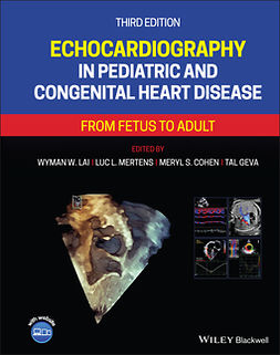 Cohen, Meryl S. - Echocardiography in Pediatric and Congenital Heart Disease: From Fetus to Adult, ebook