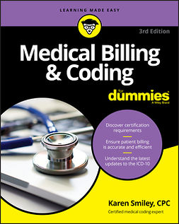 Smiley, Karen - Medical Billing & Coding For Dummies, e-bok