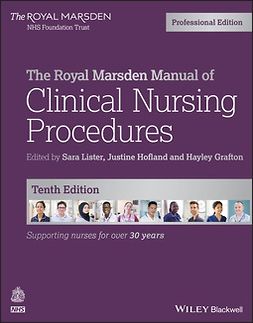 Grafton, Hayley - The Royal Marsden Manual of Clinical Nursing Procedures, Professional Edition, ebook