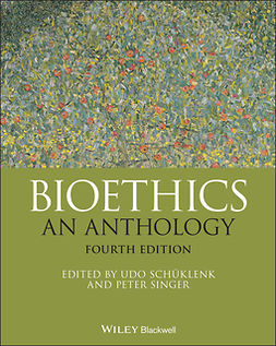 Schüklenk, Udo - Bioethics: An Anthology, ebook