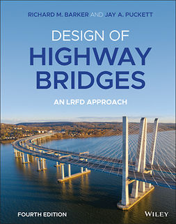 Barker, Richard M. - Design of Highway Bridges: An LRFD Approach, e-bok