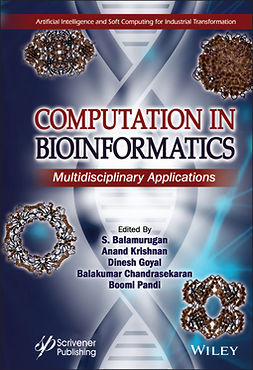 Balamurugan, S. - Computation in BioInformatics: Multidisciplinary Applications, ebook