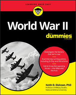 Dickson, Keith D. - World War II For Dummies, e-kirja