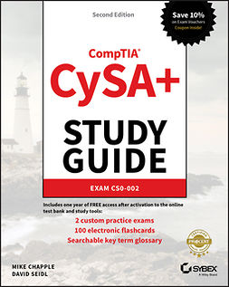 Chapple, Mike - CompTIA CySA+ Study Guide Exam CS0-002, e-kirja