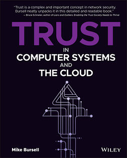 Bursell, Mike - Trust in Computer Systems and the Cloud, ebook