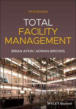 Atkin, Brian - Total Facility Management, ebook