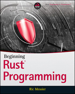 Messier, Ric - Beginning Rust Programming, e-bok