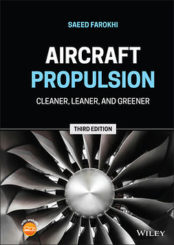 Farokhi, Saeed - Aircraft Propulsion: Cleaner, Leaner, and Greener, e-kirja
