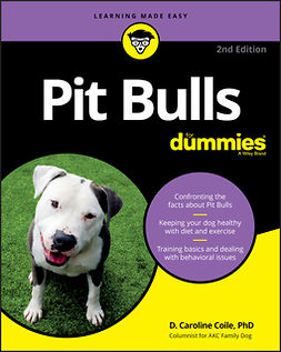Coile, D. Caroline - Pit Bulls For Dummies, e-kirja