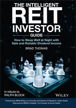 Thomas, Brad - The Intelligent REIT Investor Guide: How to Sleep Well at Night with Safe and Reliable Dividend Income, ebook