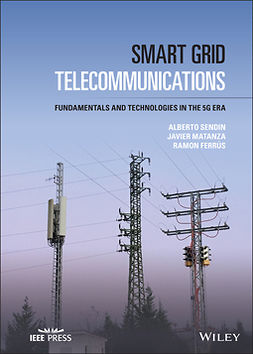 Ferrus, Ramon - Smart Grid Telecommunications: Fundamentals and Technologies in the 5G Era, e-bok