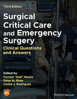 Moore, Forrest "Dell" - Surgical Critical Care and Emergency Surgery: Clinical Questions and Answers, e-kirja