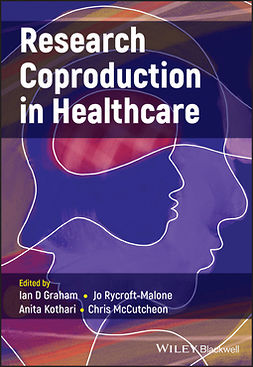 Graham, Ian D. - Research Coproduction in Healthcare, e-kirja