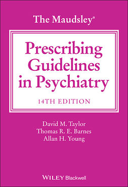 Taylor, David M. - The Maudsley Prescribing Guidelines in Psychiatry, ebook