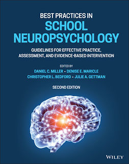 Miller, Daniel C. - Best Practices in School Neuropsychology: Guidelines for Effective Practice, Assessment, and Evidence-Based Intervention, e-bok