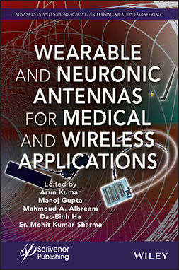 Kumar, Arun - Wearable and Neuronic Antennas for Medical and Wireless Applications, e-bok