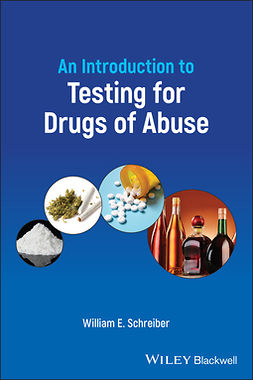 Schreiber, William E. - An Introduction to Testing for Drugs of Abuse, e-kirja