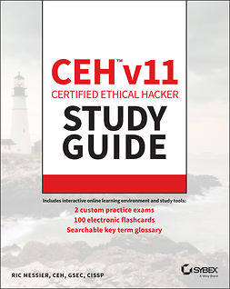 Messier, Ric - CEH v11 Certified Ethical Hacker Study Guide, e-kirja