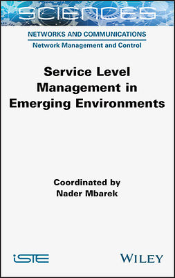 Mbarek, Nader - Service Level Management in Emerging Environments, ebook