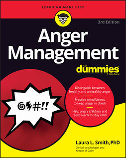 Smith, Laura L. - Anger Management For Dummies, e-kirja