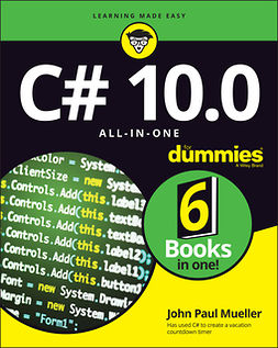 Mueller, John Paul - C# 10.0 All-in-One For Dummies, ebook