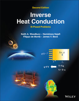 Najafi, Hamidreza - Inverse Heat Conduction: Ill-Posed Problems, e-kirja