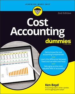 Boyd, Kenneth W. - Cost Accounting For Dummies, ebook