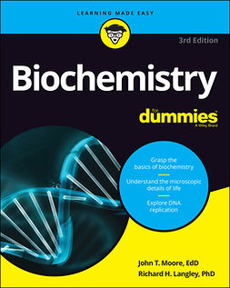 Moore, John T. - Biochemistry For Dummies, ebook