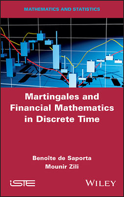 Saporta, Benoîte de - Martingales and Financial Mathematics in Discrete Time, e-bok