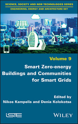 Kampelis, Nikos - Smart Zero-energy Buildings and Communities for Smart Grids, ebook