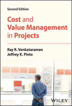 Venkataraman, Ray R. - Cost and Value Management in Projects, ebook