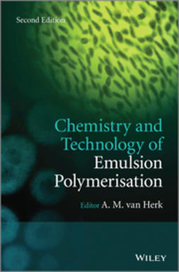 Herk, A. M. van - Chemistry and Technology of Emulsion Polymerisation, ebook