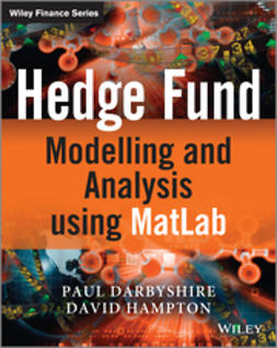 Darbyshire, Paul - Hedge Fund Modelling and Analysis using MATLAB, e-kirja