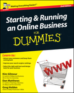Gilmour, Kim - Starting and Running an Online Business For Dummies, e-kirja