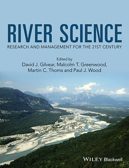Gilvear, David J. - River Science: Research and Management for the 21st Century, ebook